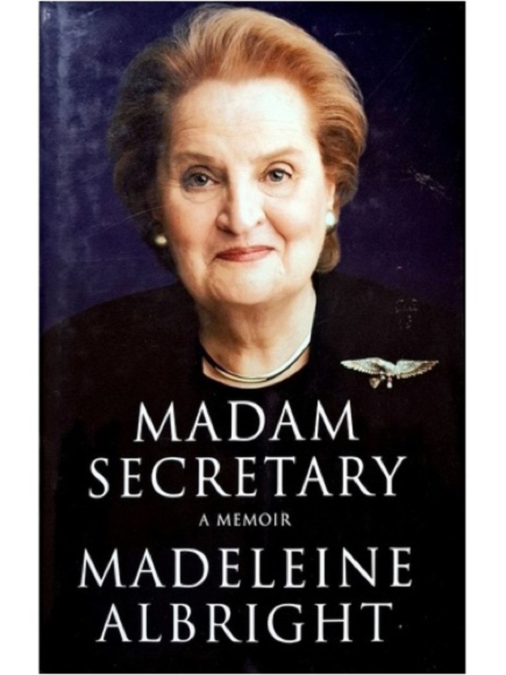 SIGNED Madam Secretary by Madeleine Albright